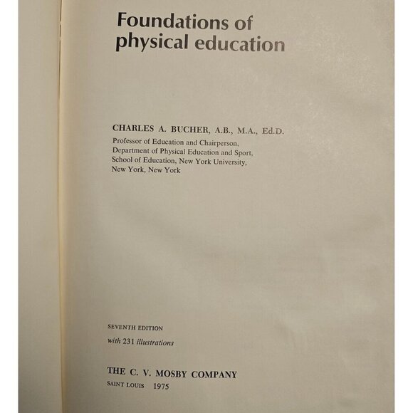 Foundations Of Physical Education By Charles A Bucher 7th Edition Hardcover 1975 - Picture 2 of 8